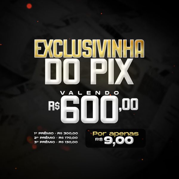 01º RAPIDINHA VALENDO R$ 600,00 EM 3 PRÊMIOS! 